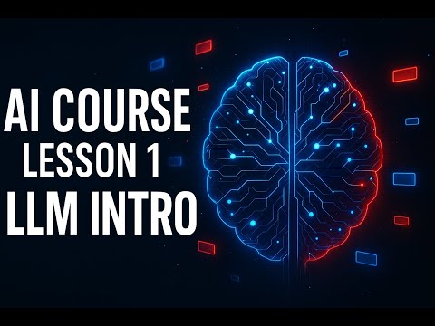 LLM Introduction | AI course
