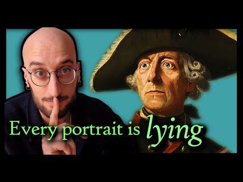 We have no idea what Frederick the Great looked like.