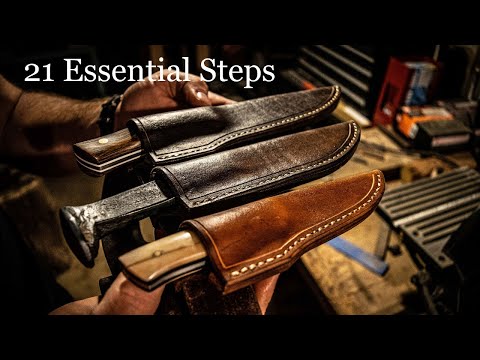 Making 3 Knife Sheaths: 21 Essential Steps to Follow