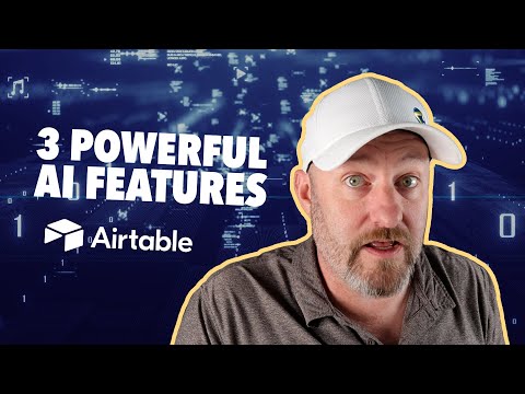 3 Powerful AI Features to Natively Enhance Airtable 🤖 (No-Code Tutorial)