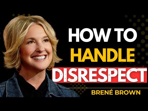 The Perfect Response to Disrespect | Brene Brown