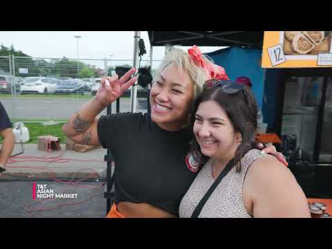 T&T Supermarket Montréal Night Market 2023