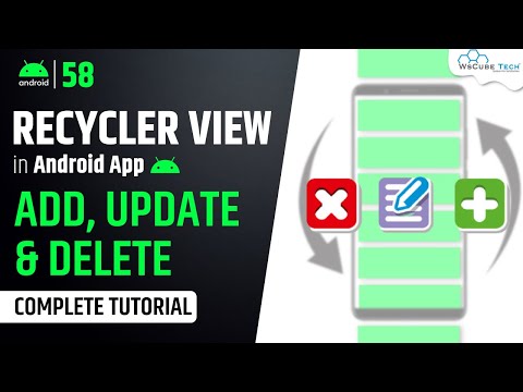 Android Recycler View: How to Insert, Update and Delete Item? | Android Tutorial