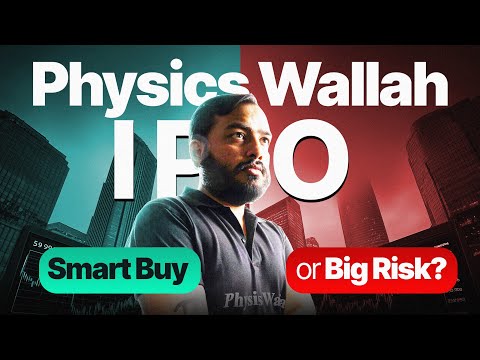 Physics Walla IPO: Trap For Retail Investors?? 