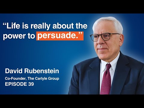 David Rubenstein: Carlyle Co-Founder on How Great Leaders Negotiate
