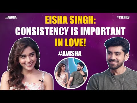 Eisha Singh & Avinash Mishra On Situationship, Love, Expectations In Relationship, & More! | Aao Na