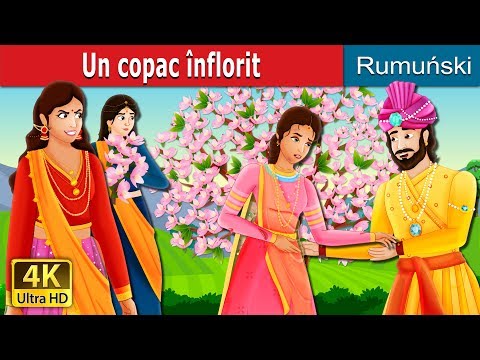 Un copac înflorit | A Flowering Tree Story | @RomanianFairyTales