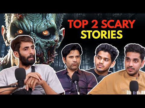 Top 2 Scary Stories  || Real Horror Story || Best Of RealTalk