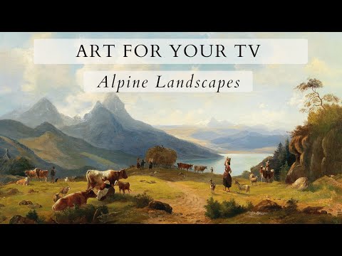 Vintage Mountains TV Screensaver | Alpine Landscapes | TV Art Slideshow | 2 Hrs 4K HD No Sound