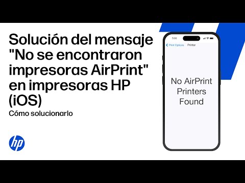 Arreglar un mensaje "No se han encontrado impresoras AirPrint" en dispositivos iOS para impresora HP