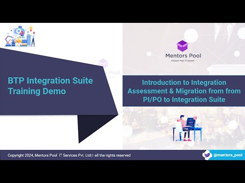 SAP Integration Assessment & PI/PO to CPI Migration 2025 | SAP Integration Suite Training