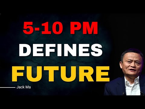 The 5-Hour Rule: Turn Your 5 PM – 10 PM Into a Million-Dollar Future | Jack Ma