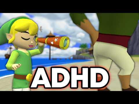 Neurodivergent Adult VS. Wind Waker