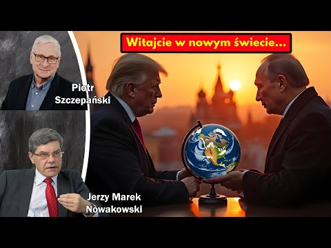 Witajcie w nowym świecie... /Jerzy Marek Nowakowski i Piotr Szczepański