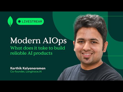 Modern AIOps - What does it take to build reliable AI products