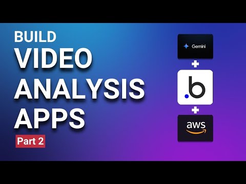 Build Video Analysis AI Apps with Gemini, Bubble, and AWS - (2/5) Video Processing Lambda