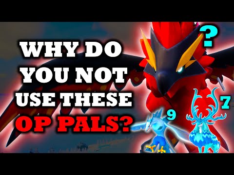 Top 10 Most Underrated Pals In PALWORLD (But They're OP)