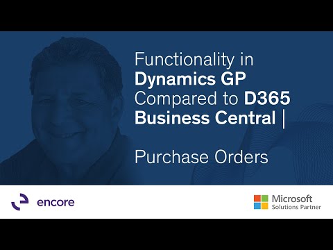 Functionality in Dynamics GP Compared to D365 Business Central | Purchase Orders