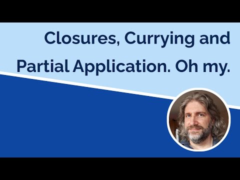 Closures, Currying and Partial Application