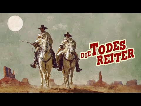 Die Todesreiter (1969) – Brutaler Westernklassiker voller Rache, Blut & moralischer Konflikte