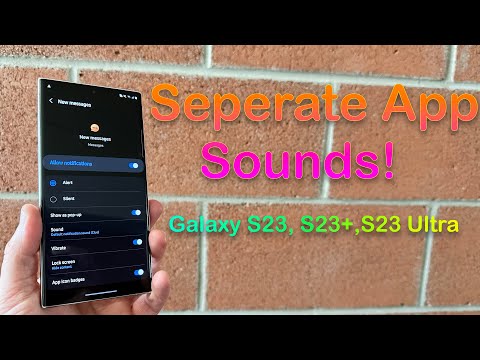Galaxy S23/S23 Ultra: How to Set Different Notification Sound For Each Separate App