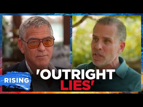George Clooney RESPONDS To Hunter Biden's SCORCHED EARTH Rant | RISING+