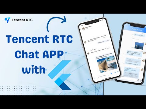 How to Create a Social Messaging App Using Tencent RTC Chat SDK with Flutter