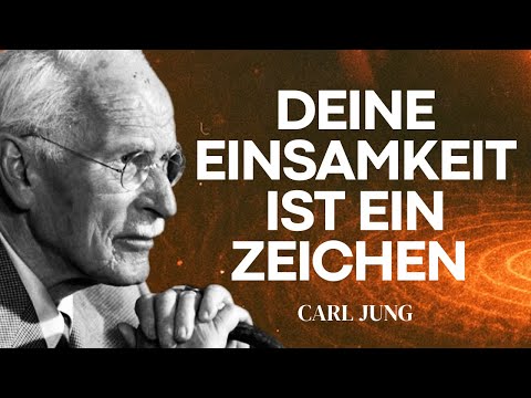 Warum das Universum seine stärksten Seelen isoliert (Die Einsamkeit der Auserwählten) - Carl Jung