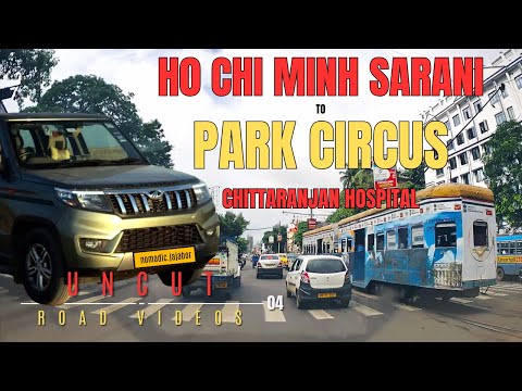 Ho-Chi-Minh Sarani to Park Circus, Chittaranjan Hospital #RoadTrip #kolkata @nomadic.jajabor