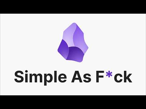 Finally! An Obsidian Setup That Isn't Complicated