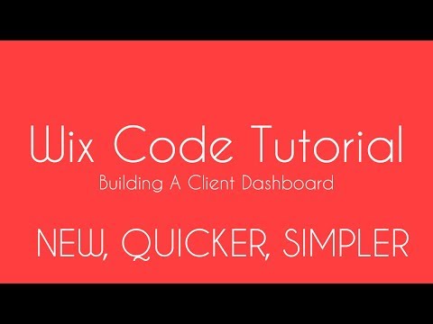 Building A Client Dashboard in Wix - Wix Code Tutorial 2018 - Learn Wix Code