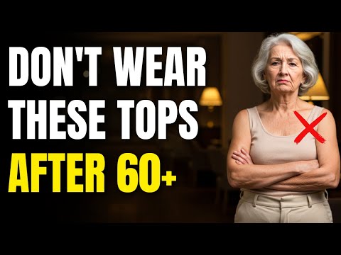 These Are the 9 Tops Women Over 60 Should NOT Have in Their Closet (and How to Upgrade Them!)