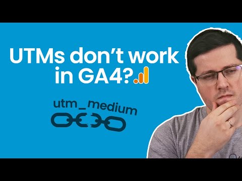 UTM parameters are not working in Google Analytics 4? Reasons and solutions