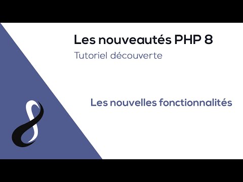 Quoi de nouveau sur PHP 8