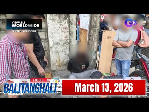 Balitanghali Express: March 13, 2026