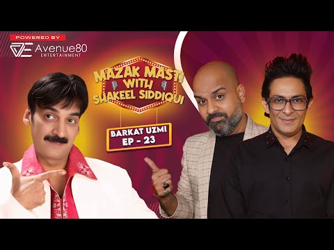 Virgin Larka Aur Ranjhay Ki Bansuri "BARKAT & UZMI" | Full EP 23 | Mazak Masti With Shakeel Siddiqui