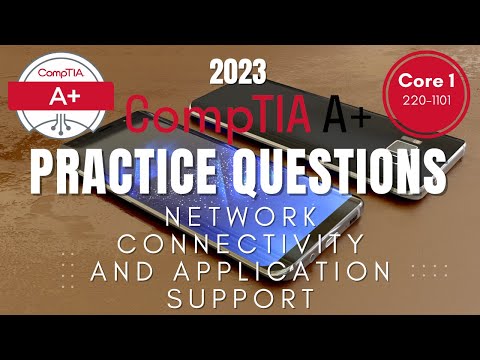 CompTIA A+ 220-1101: 25 Practice Questions on Mobile Device Networking [2023]