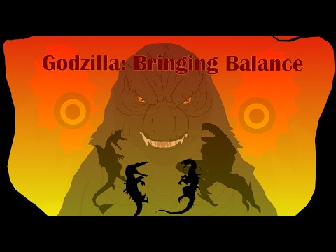 Godzilla: Bringing Balance