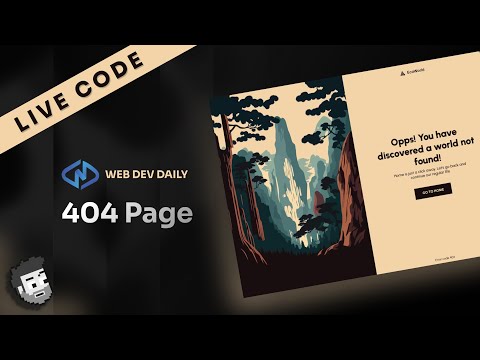 Live Code: 404 Page (Web Dev Daily)
