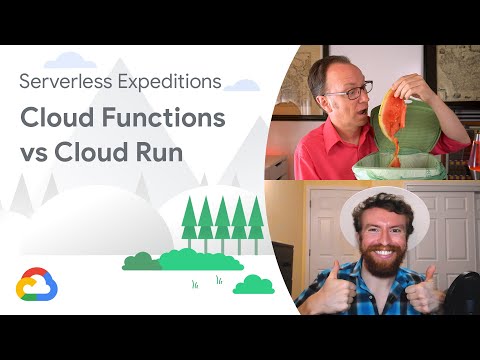 Cloud Functions vs. Cloud Run