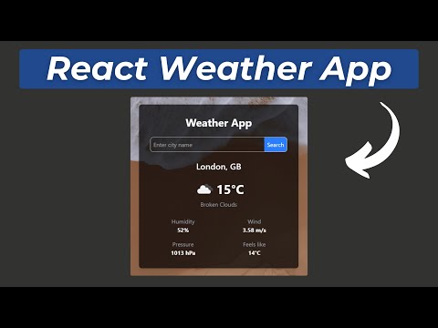 Build a Modern Weather App with React, Tailwind CSS, and Background Video | Step-by-Step Tutorial