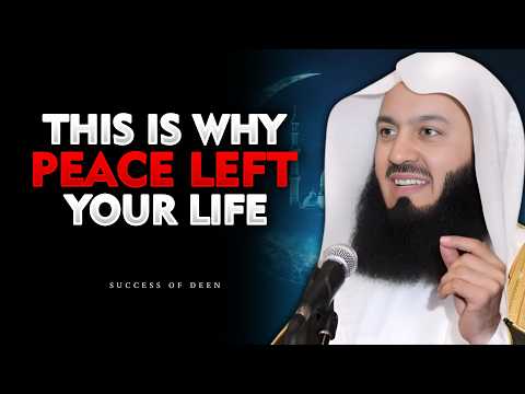 You Lost Your Peace the Day You Started Doing This | Mufti Menk