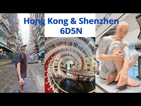 Solo trip to Hong Kong and Shenzhen 6D5N