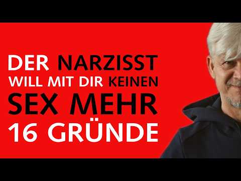 Warum verzichtet der Narzisst plötzlich auf SEX mit DIR  | #narzissmus
