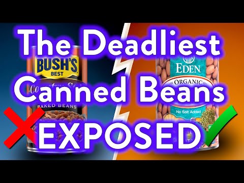 Avoid These 5 Canned Beans At All Cost (And 2 That Are Actually Safe to Eat)