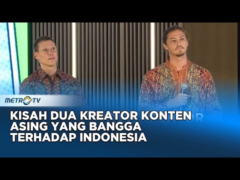 Kisah Dua Kreator Konten Asing yang Bangga Terhadap Indonesia #KickAndy