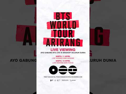 BTS WORLD TOUR ‘ARIRANG’ Bakal Ditayangkan Live di CGV Indonesia 💜💜