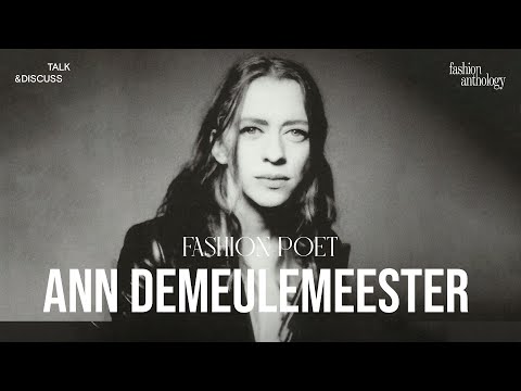Why Ann Demeulemeester is the POET of Fashion