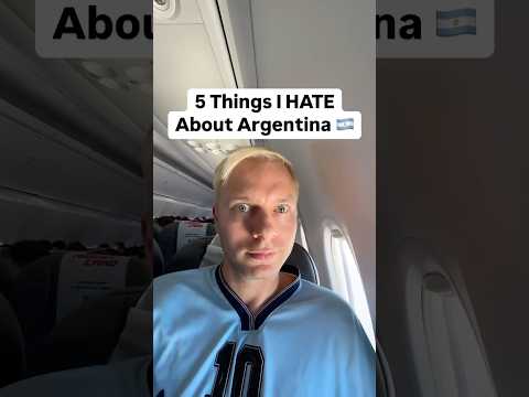 5 Things I HATE About Argentina! 🇦🇷 #argentina #argentine #buenosaires #cordoba #mendoza