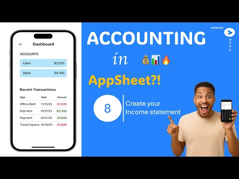 Build Your Own Accounting Software with AppSheet | Part 8 : Build your Income Statement 😌🥳💰📊